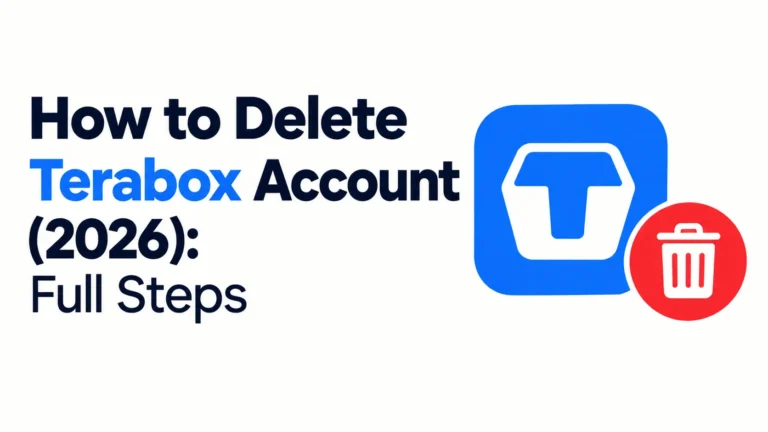 How to Delete Terabox Account